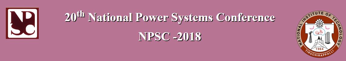 20th National Power Systems Conference- NPSC 2018